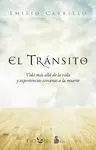 Transito: Vida Mas Alla de la Vida y Experiencias Cercanas a L
