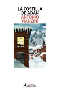 La Costilla de Adán (Subjefe Rocco Schiavone 2)