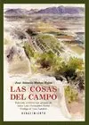 Cosas del Campo, las