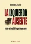 Izquierda Ausente, la