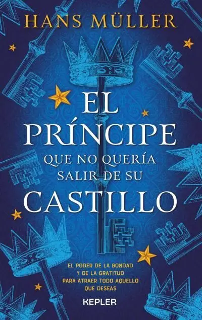 El Príncipe que no Quería Salir de Su Castillo