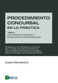 Procedimiento Concursal en la Practica Tomo Iv