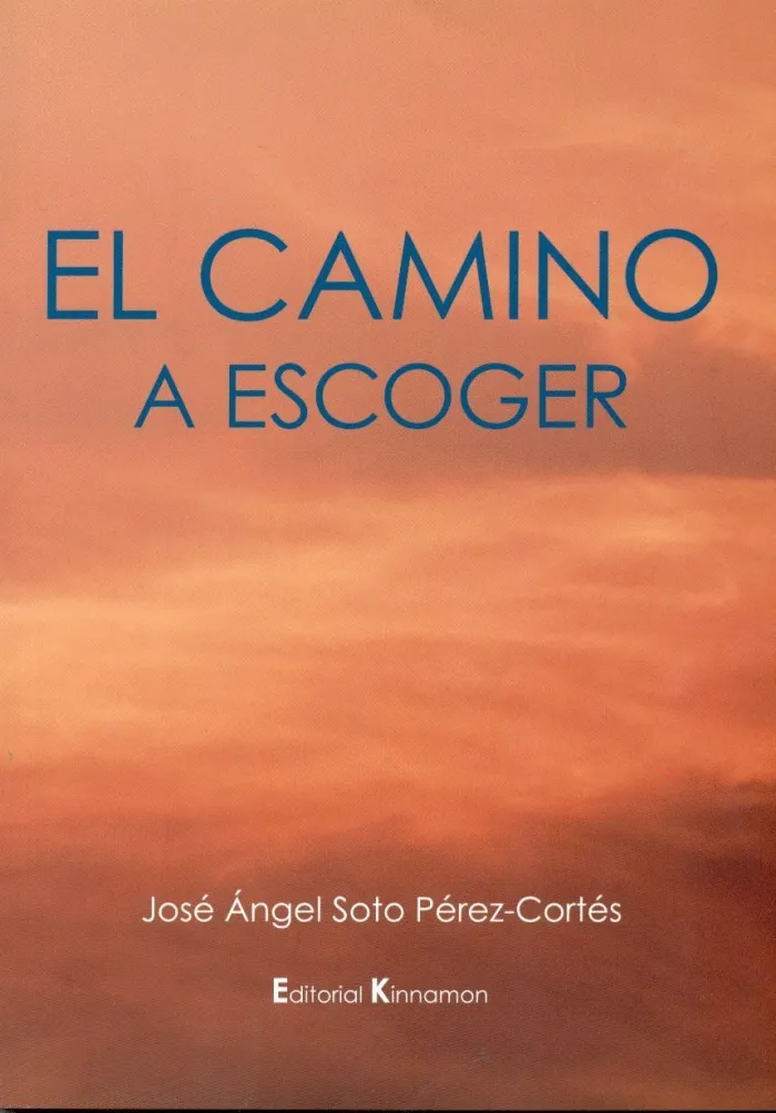 El Camino a Escoger