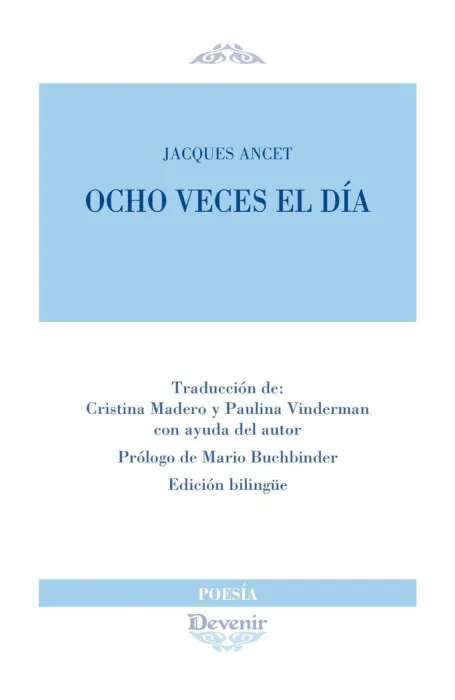 Ocho Veces Al Dia