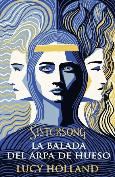 La Balada del Arpa de Hueso. Sistersong