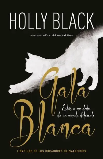 Gata Blanca. Los Obradores de Malevicios 1