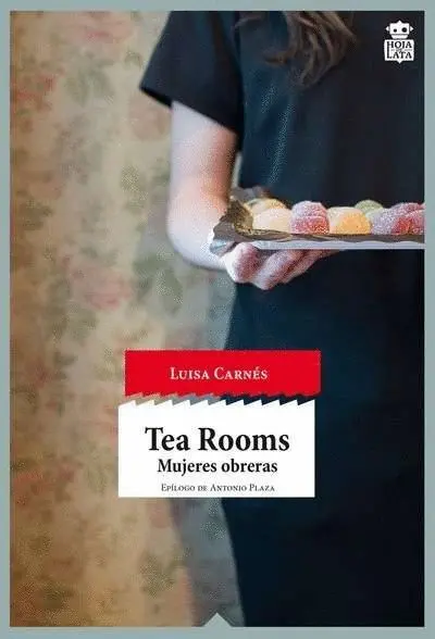 Tea Rooms, Mujeres Obreras