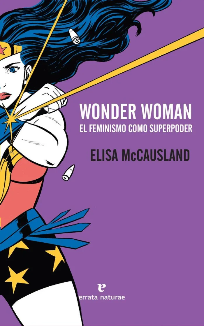 Wonder Woman. El Feminismo Como Superpoder