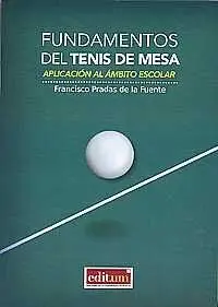 Fundamentos del Tenis de Mesa