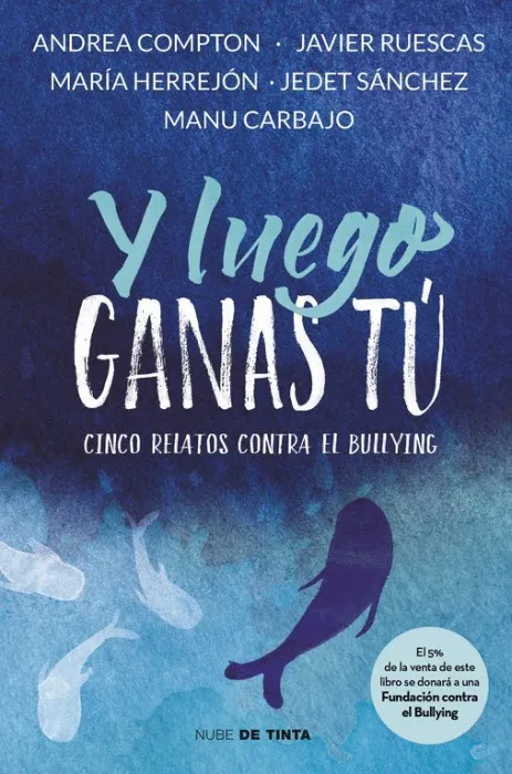 Y Luego Ganas tú