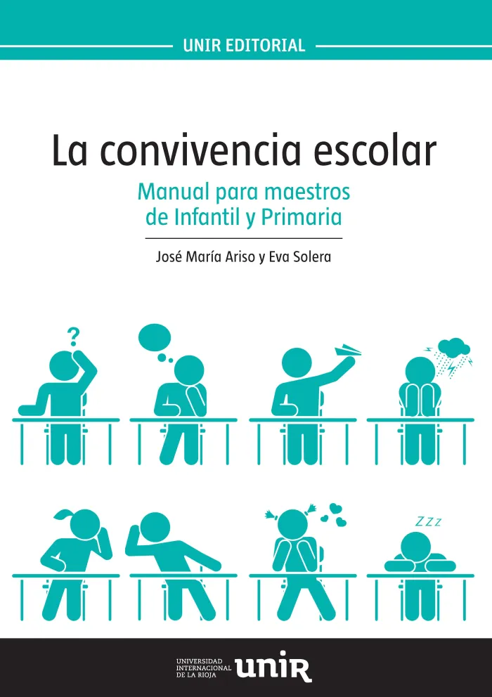 Convivencia Escolar. Manual para Maestros de Infantil y Primaria.