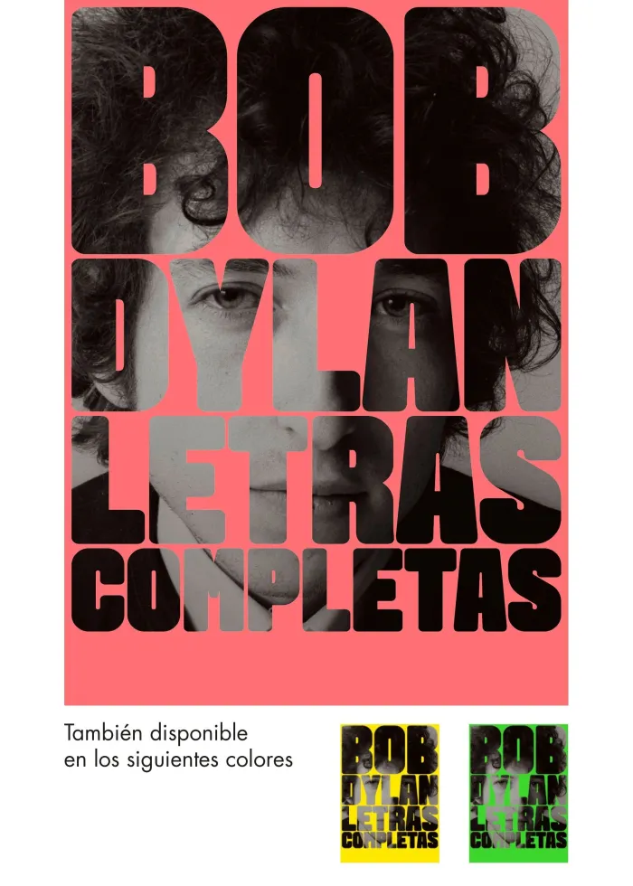 Bob Dylan. Letras Completas