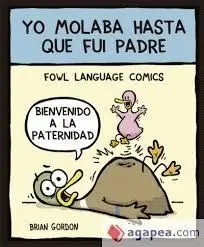 Yo Molaba Hasta que Fui Padre