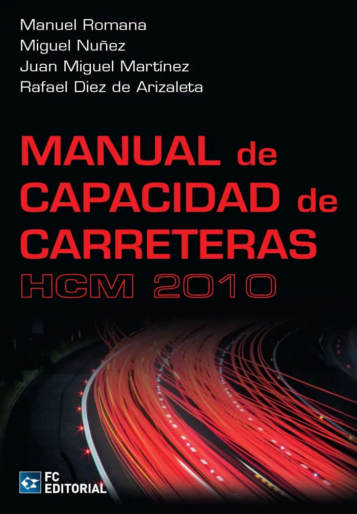Manual de Capacidad de Carretera. Hcm 2010