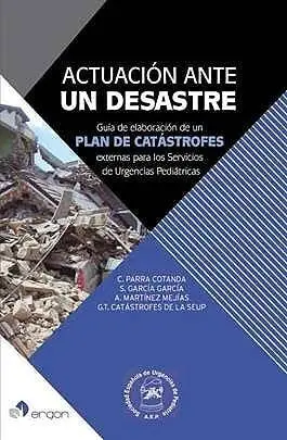 Actuación Ante un Desastre