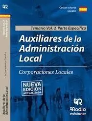 Auxiliares de la Administración Local. Temario Vol. 1 Parte Común