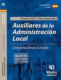 Auxiliares de la Administración Local. Vol. 2 Parte Específica