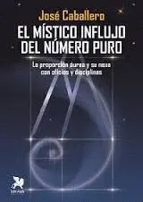 El Místico Influjo del Número Puro