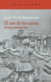 El Uso de las Ruinas