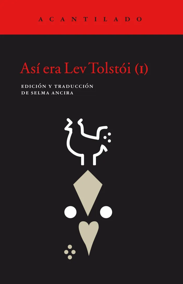 Así Era Lev Tolstói (I)