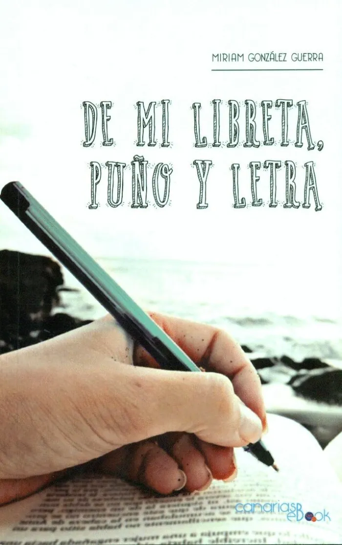 De mi Libreta, Puño y Letra