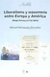Liberalismo y Masonería entre Europa y América