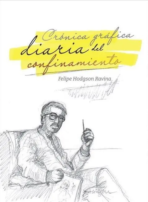 Crónica Gráfica Diaria del Confinamiento