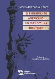 Experimento Americano: un Sueño y una Identidad