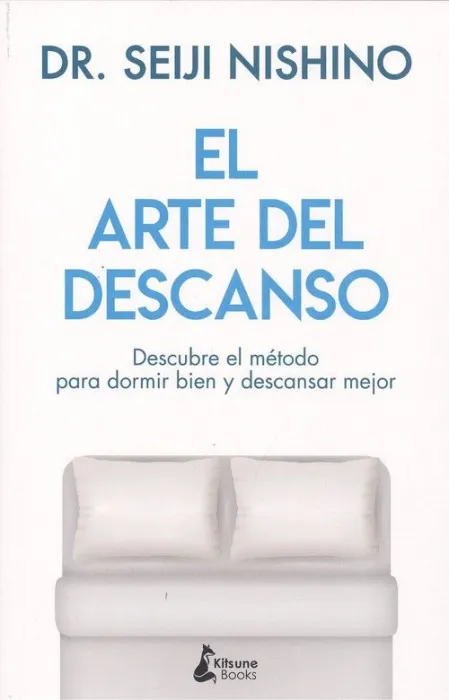 El Arte del Descanso