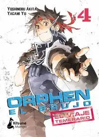 Orphen el Brujo: el Viaje Temerario, T. 4