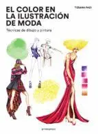 El Color en la Ilustracion de Moda. tecnicas de Dibujo y Pintura