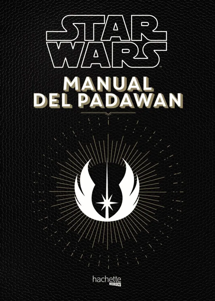 Star Wars. Manual del Padawan