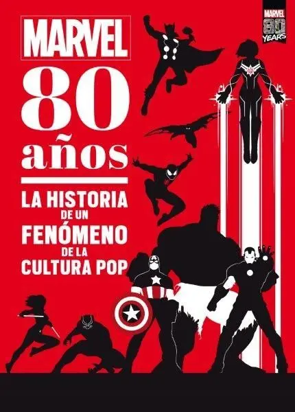 Marvel. 80 Años