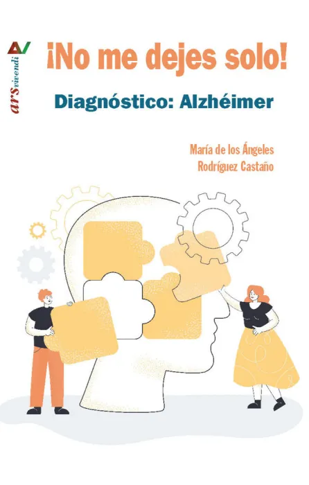 No me Dejes Solo! Diagnóstico Alzhéimer