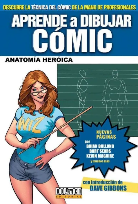 Aprende a Dibujar Cómic 3 Anatomía Heróica