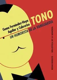 Tono, un Humorista de la Vanguardia