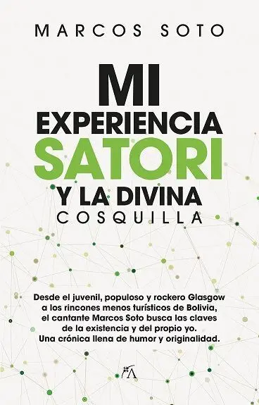 Mi Experiencia Satori y la Divina Cosquilla