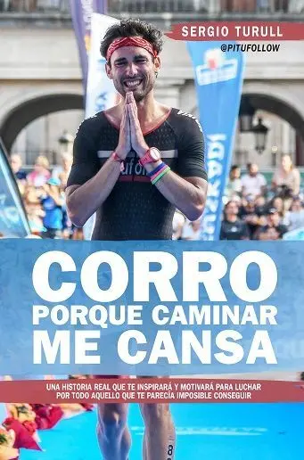 Corro Porque Caminar me Cansa
