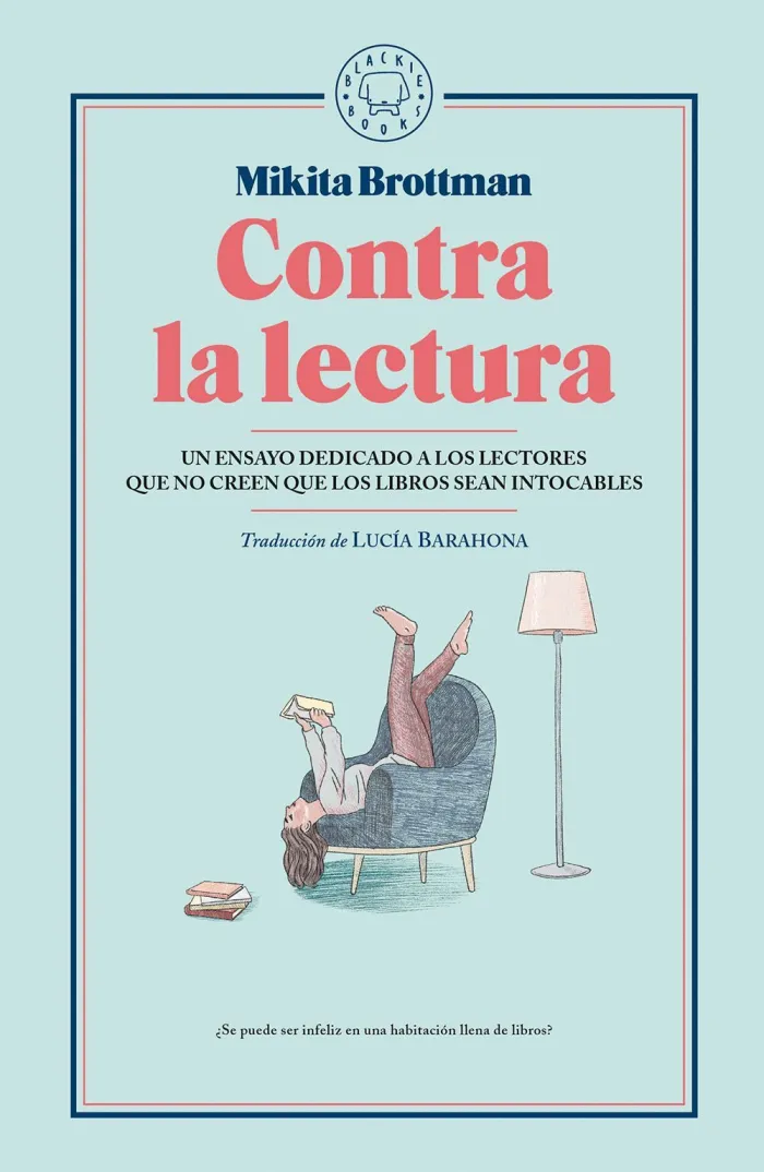 Contra la Lectura