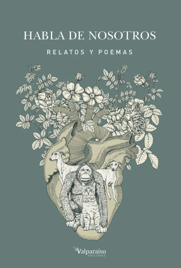 Habla de Nosotros. relatos y Poemas