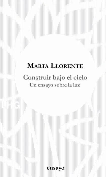 Construir Bajo el Cielo