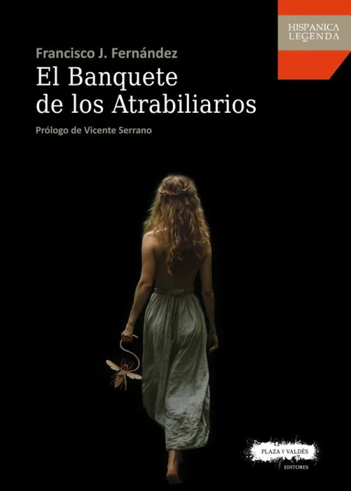 El Banquete de los Atrabiliarios