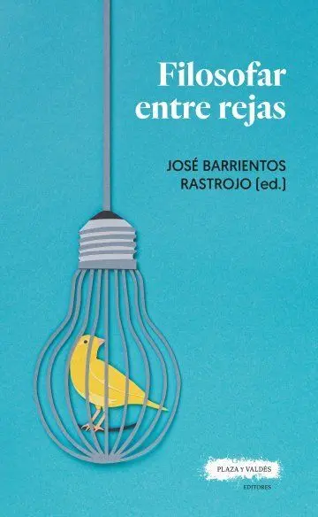 Filosofar entre Rejas