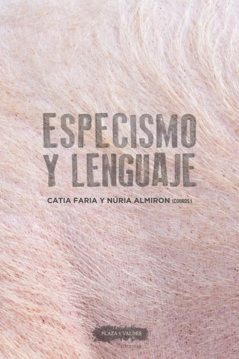 Especismo y Lenguaje