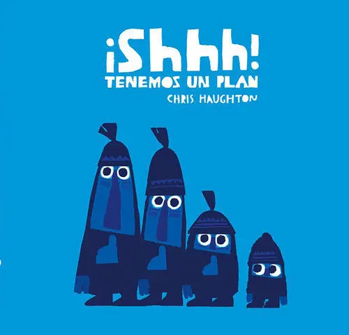 Shhh! Tenemos un Plan (Cartón)