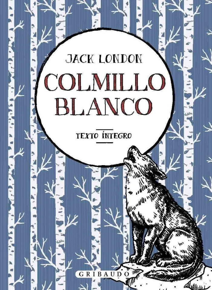 Colmillo Blanco (Texto Íntegro)