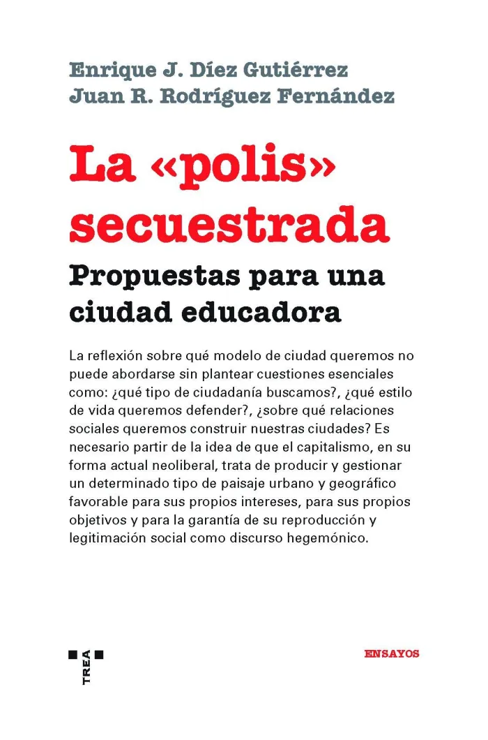 La Polis Secuestrada