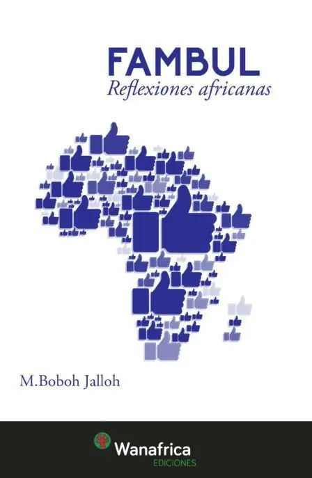 Fambul. Reflexiones Africanas
