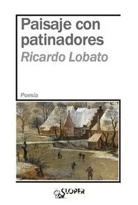 Paisaje con Patinadores