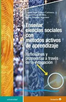 Enseñar Ciencias Sociales con Métodos Activos de Aprendizaje